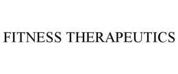 FITNESS THERAPEUTICS trademark