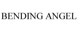 BENDING ANGEL trademark