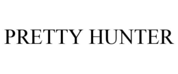 PRETTY HUNTER trademark