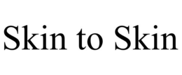 SKIN TO SKIN trademark