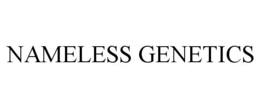NAMELESS GENETICS trademark