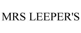 MRS LEEPER'S trademark