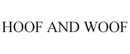 HOOF AND WOOF trademark