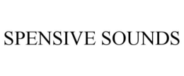 SPENSIVE SOUNDS trademark