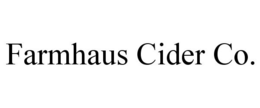 FARMHAUS CIDER CO. trademark