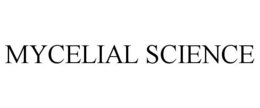 MYCELIAL SCIENCE trademark