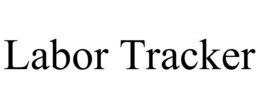 LABOR TRACKER trademark