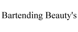 BARTENDING BEAUTY'S trademark