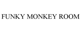 FUNKY MONKEY ROOM trademark