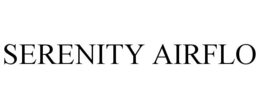 SERENITY AIRFLO trademark