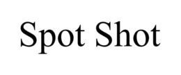 SPOT SHOT trademark