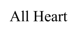 ALL HEART trademark