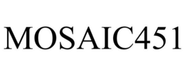 MOSAIC451 trademark