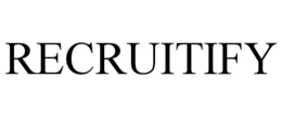 RECRUITIFY trademark