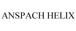 ANSPACH HELIX trademark
