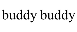 BUDDY BUDDY trademark