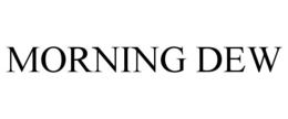 MORNING DEW trademark