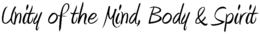 UNITY OF THE MIND, BODY & SPIRIT trademark