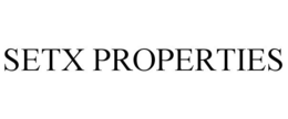 SETX PROPERTIES trademark