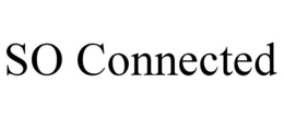 SO CONNECTED trademark