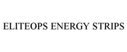 ELITEOPS ENERGY STRIPS trademark