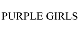 PURPLE GIRLS trademark
