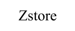 ZSTORE trademark