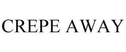 CREPE AWAY trademark