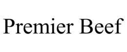 PREMIER BEEF trademark