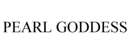 PEARL GODDESS trademark