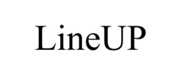 LINEUP trademark