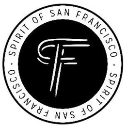 F · SPIRIT OF SAN FRANCISCO · SPIRIT OF SAN FRANCISCO trademark