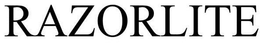 RAZORLITE trademark