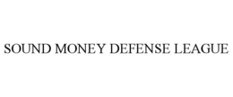 SOUND MONEY DEFENSE LEAGUE trademark