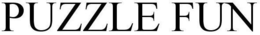 PUZZLE FUN trademark