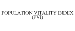 POPULATION VITALITY INDEX (PVI) trademark