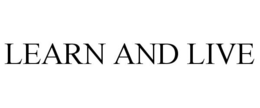 LEARN AND LIVE trademark