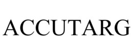 ACCUTARG trademark