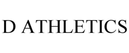 D ATHLETICS trademark