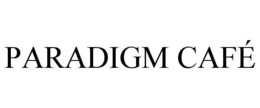 PARADIGM CAFE trademark