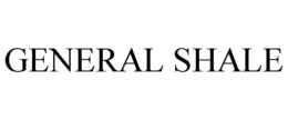 GENERAL SHALE trademark