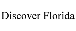 DISCOVER FLORIDA trademark