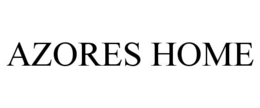 AZORES HOME trademark