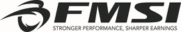 FMSI STRONGER PERFORMANCE, SHARPER EARNINGS trademark