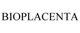 BIOPLACENTA trademark