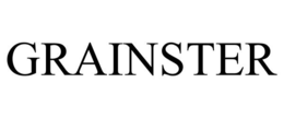 GRAINSTER trademark