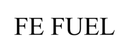 FE FUEL trademark