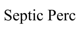 SEPTIC PERC trademark