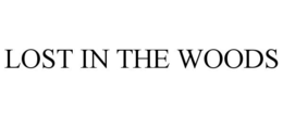LOST IN THE WOODS trademark