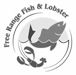 FREE RANGE FISH & LOBSTER trademark